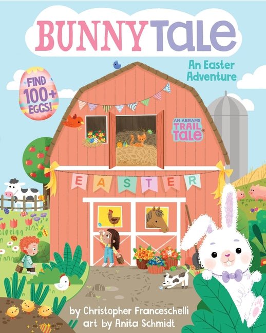 Bunnytale (an Abrams Trail Tale): An Easter Adventure - Ingram