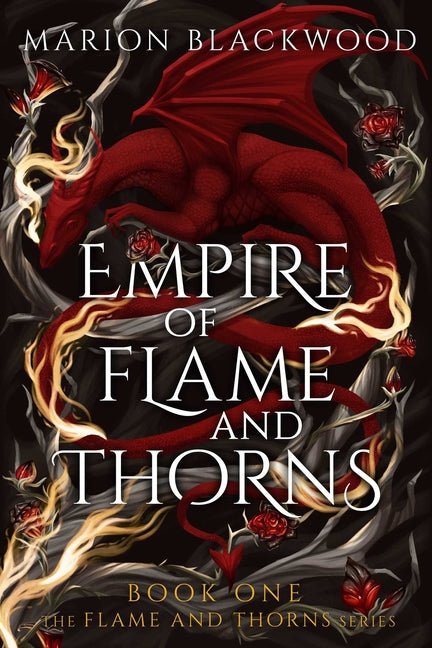 Empire of Flame and Thorns - Ingram