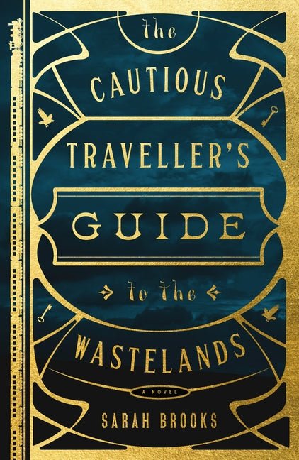Cautious Traveller's Guide to the Wastelands - Ingram