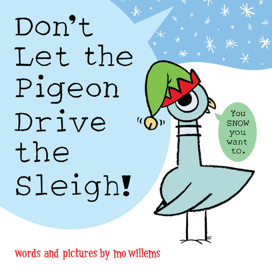 Don't Let the Pigeon Drive the Sleigh! - Ingram