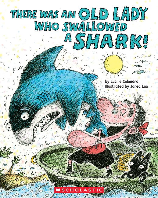 There Was an Old Lady Who Swallowed a Shark! - Ingram