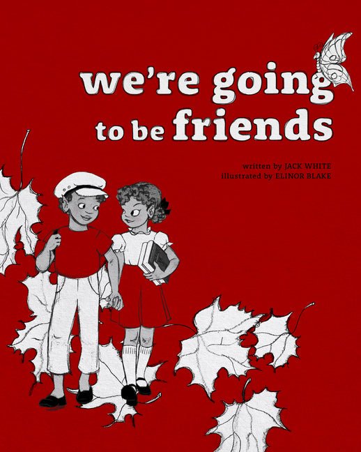 We're Going to Be Friends - Ingram