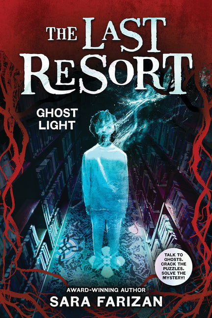 Ghost Light (the Last Resort #3)