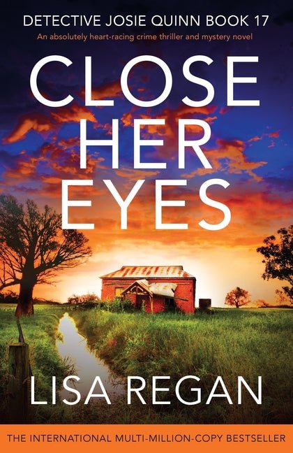 Close Her Eyes: An absolutely heart-racing crime thriller and mystery novel - Ingram