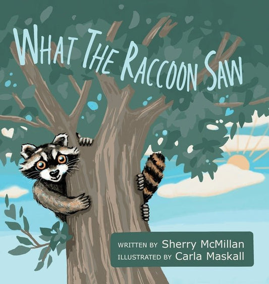 What the Raccoon Saw - Ingram
