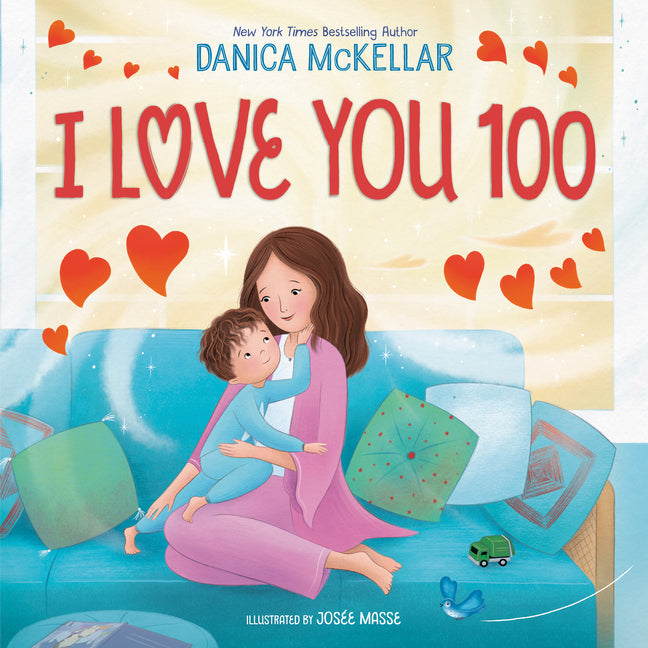 I Love You 100: A Counting Book Full of Love - Ingram