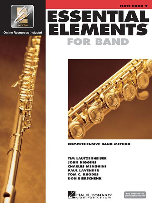 Essential Elements for Band Flute Book 2 W/Eei Comprehensive Flute Method for Beginner and Intermediate Players Includes Online Learning Tools and Pla - Ingram