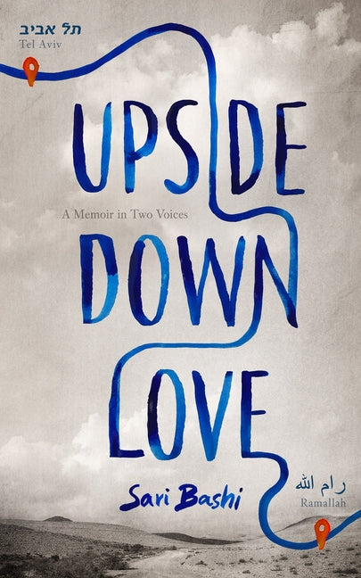 Upside-Down Love: A Memoir in Two Voices - Ingram