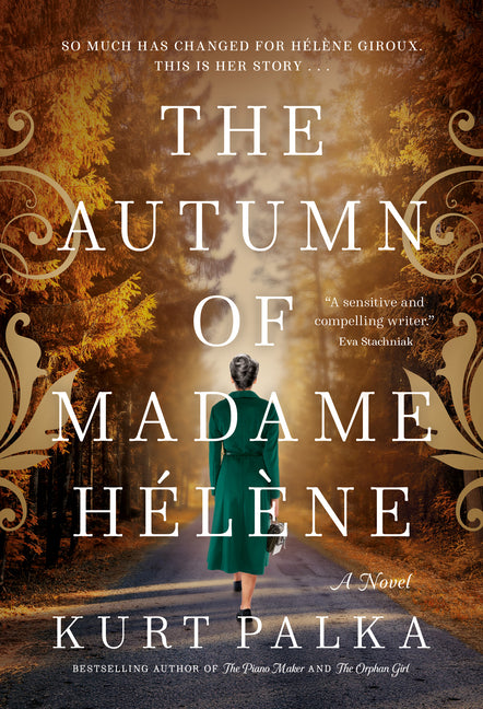 The Autumn of Madame Hã(c)Lène