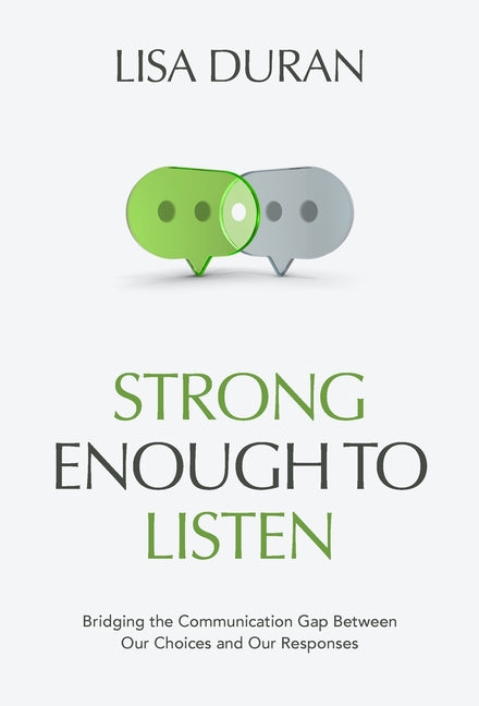 Strong Enough To Listen