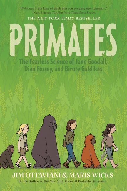 Primates: The Fearless Science of Jane Goodall, Dian Fossey, and Biruté Galdikas - Ingram