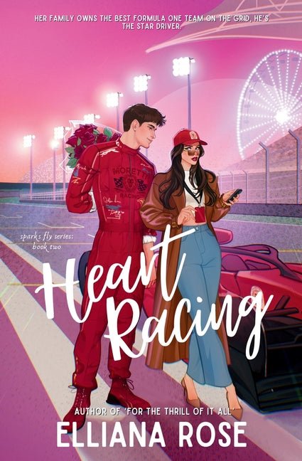 Heart Racing: A Formula One Boss's Daughter Romance - Ingram