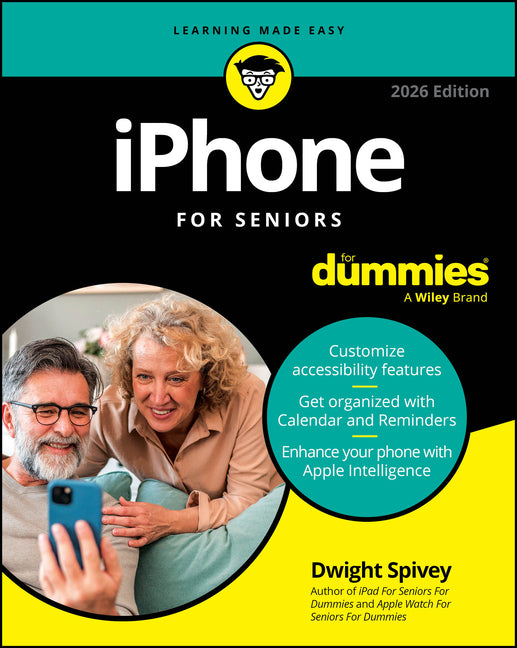iPhone for Seniors for Dummies, 2026 Edition - Ingram