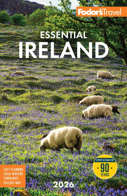 Fodor's Essential Ireland 2026: With Belfast and Northern Ireland - Ingram