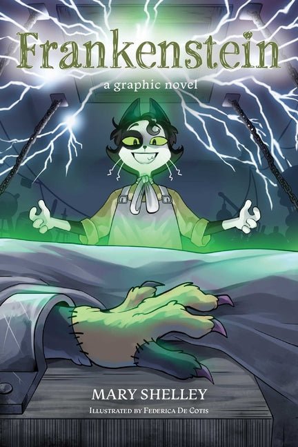 Frankenstein: A Graphic Novel