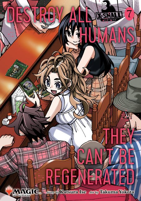 Destroy All Humans. They Can't Be Regenerated. a Magic: The Gathering Manga, Vol. 7: Limited Edition Magic: The Gathering Card Included in First Print - Ingram