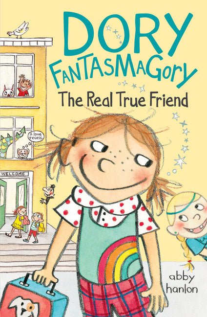 Dory Fantasmagory: The Real True Friend - Ingram