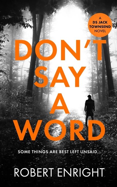 Don't Say A Word - Ingram
