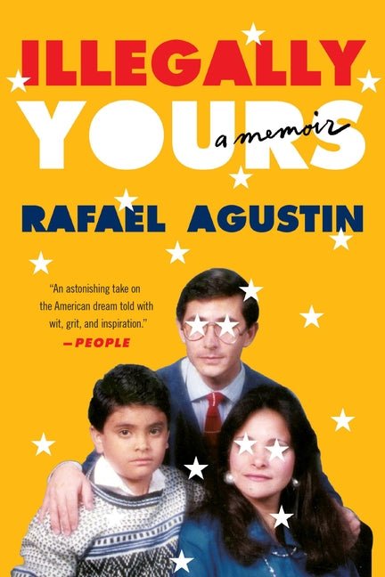 Illegally Yours: A Memoir - Ingram