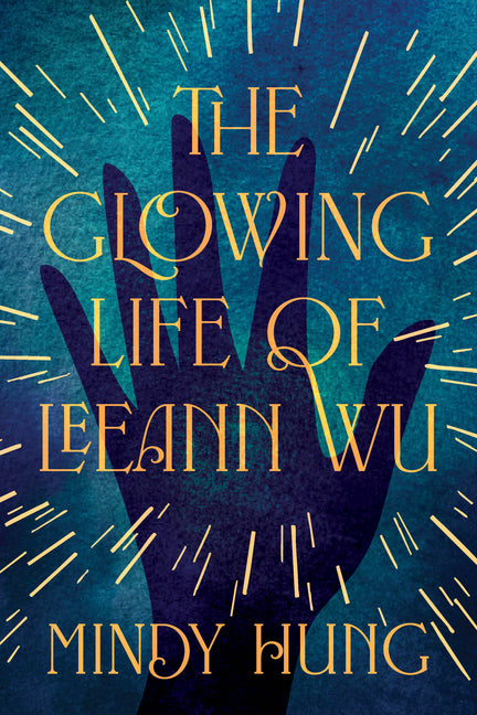 Glowing Life of Leeann Wu - Ingram