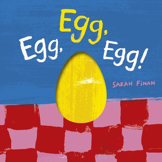 Egg, Egg, Egg! - Ingram