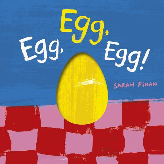 Egg, Egg, Egg! - Ingram