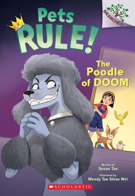 Poodle of Doom: A Branches Book (Pets Rule! #2) - Ingram