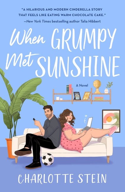 When Grumpy Met Sunshine - Ingram