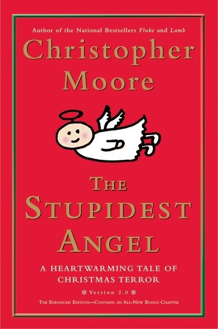 Stupidest Angel: A Heartwarming Tale of Christmas Terror - Ingram