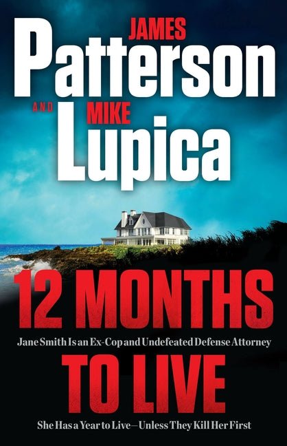 12 Months to Live: A Jane Smith Thriller - Ingram