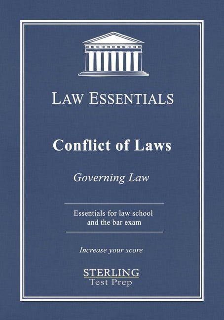Conflict of Laws, Governing Law: Law Essentials for Law School and Bar Exam Prep - Ingram