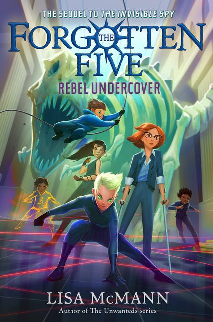 Rebel Undercover (the Forgotten Five, Book 3) - Ingram