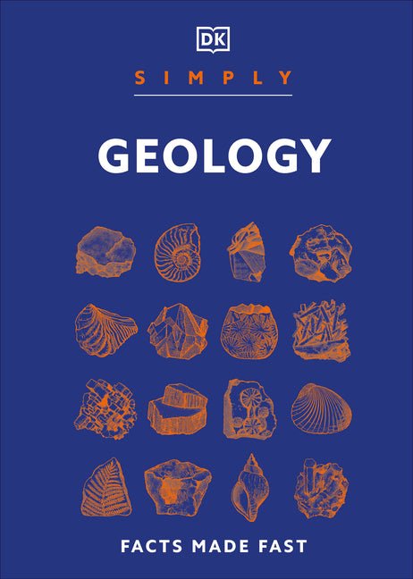 Simply Geology: Facts Made Fast