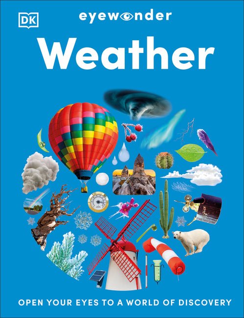 Eyewonder Weather: Open Your Eyes to a World of Discovery - Ingram
