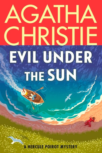 Evil Under the Sun: A Hercule Poirot Mystery: The Official Authorized Edition - Ingram