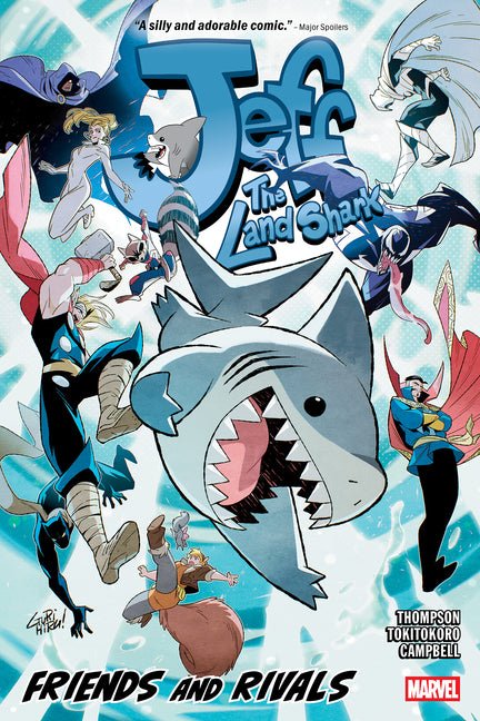 Jeff the Land Shark: Friends and Rivals - Ingram