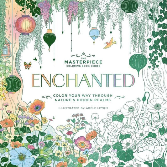 Enchanted: Color Your Way Through Nature's Hidden Gems - Ingram