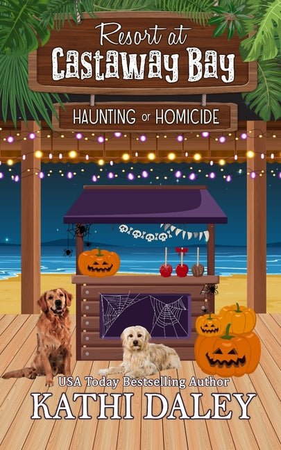 Resort at Castaway Bay: Haunting or Homicide - Ingram