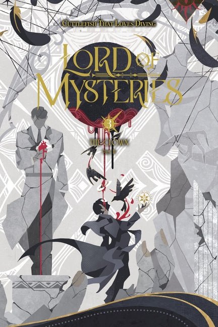 Lord of Mysteries, Vol. 3: The Clown, Part III Volume 3 - Ingram