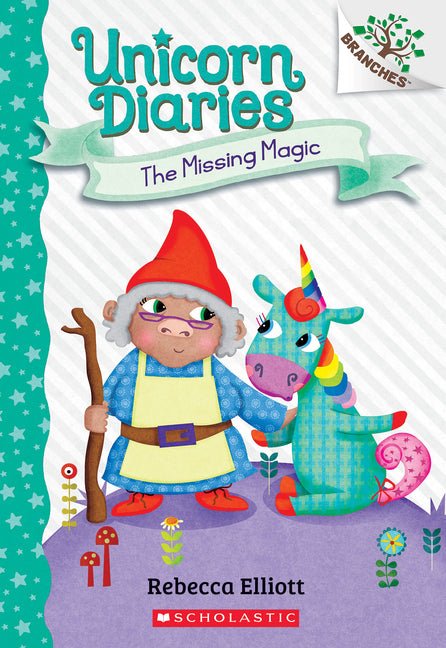 The Missing Magic: A Branches Book (Unicorn Diaries #7): Volume 7 - Ingram