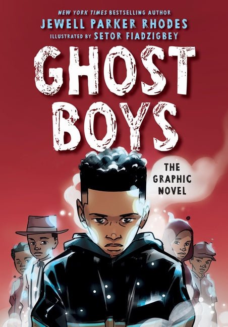 Ghost Boys: The Graphic Novel - Ingram