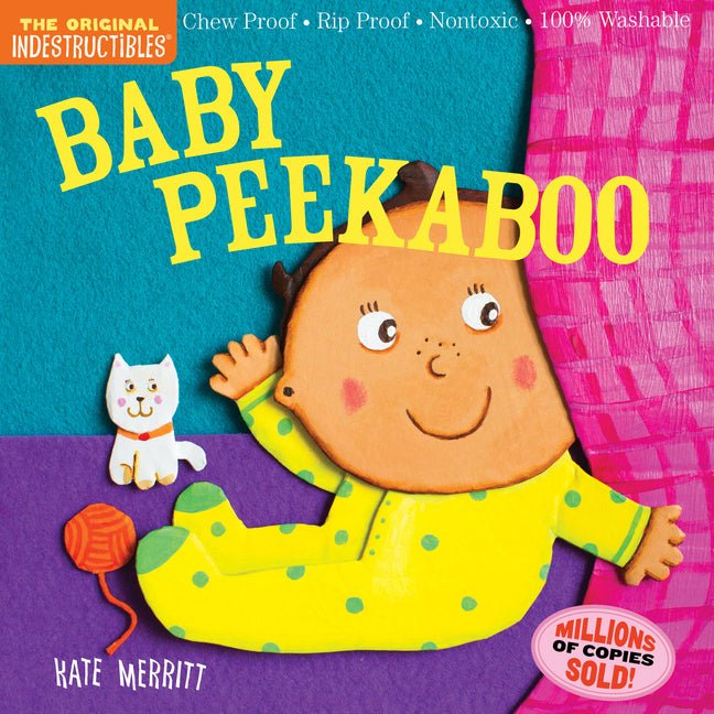 Indestructibles: Baby Peekaboo: Chew Proof - Rip Proof - Nontoxic - 100% Washable (Book for Babies, Newborn Books, Safe to Chew) - Ingram