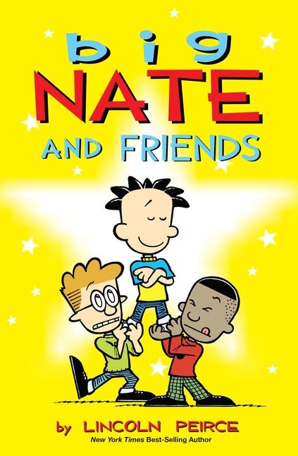 Big Nate and Friends: Volume 3 (Original) - Ingram