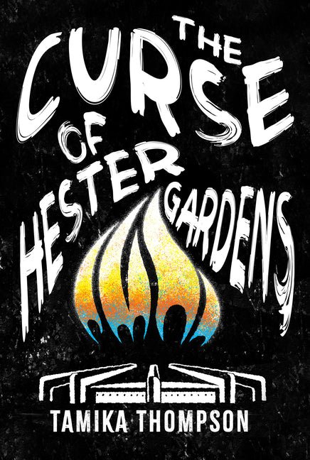 The Curse of Hester Gardens - Ingram