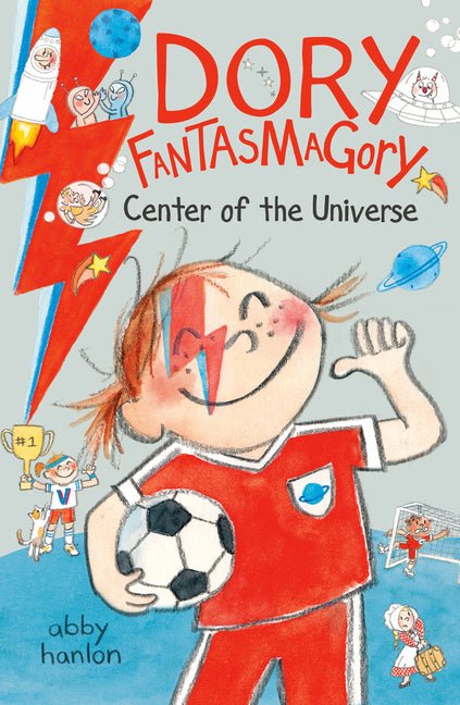Dory Fantasmagory: Center of the Universe - Ingram