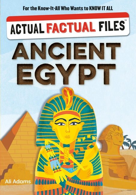 Actual Factual Files: Ancient Egypt - Ingram