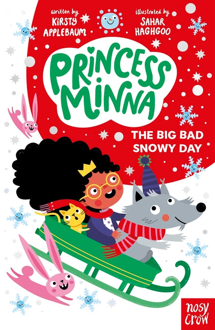 Princess Minna: The Big Bad Snowy Day: Volume 4