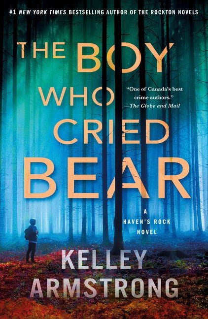Boy Who Cried Bear: A Haven's Rock Novel - Ingram