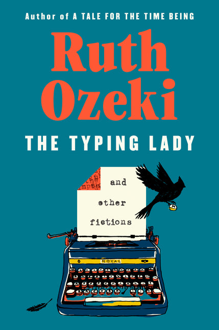 The Typing Lady: And Other Fictions - Ingram