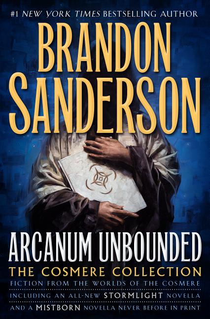 Arcanum Unbounded: The Cosmere Collection - Ingram